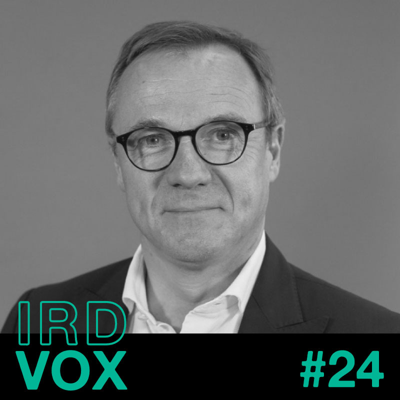 IRD VOX : Thierry TAVAKELIAN